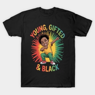 Young Gifted Black History Month T-Shirt
